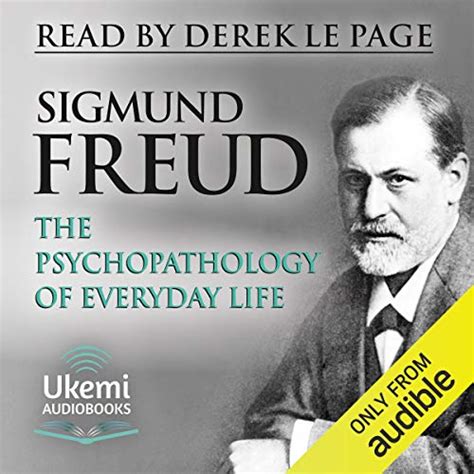 The Psychopathology Of Everyday Life By Sigmund Freud Audiobook