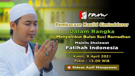 Live Stream Pembacaan Maulid Simtudduror Dalam Rangka Menyambut Bulan