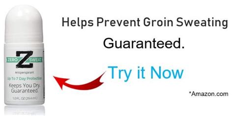 Excessive Sweating In The Groin Area Female Cause Treatment And Prevention