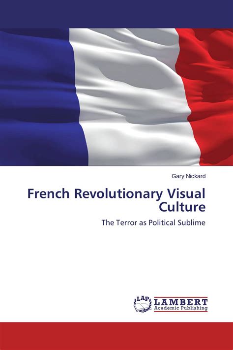 French Revolutionary Visual Culture 978 3 659 60980 0 9783659609800