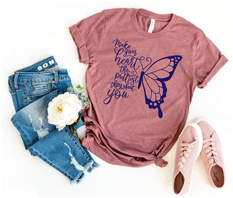 Make Your Heart The Prettiest Thing About You Butterfly Shirt Etsy