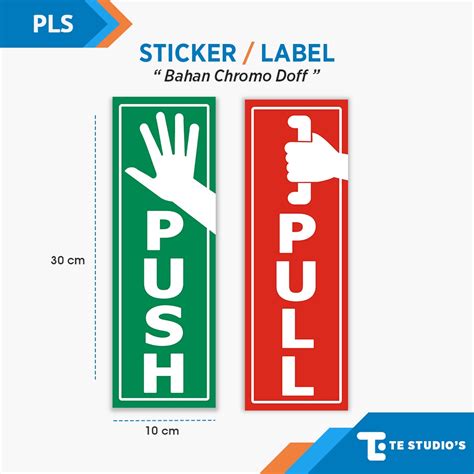 Jual Stiker Push Pull Sticker Tarik Dorong Buka Pintu Rambu Tanda Sign