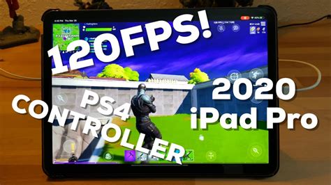 Lets Play 120 Fps Fortnite On The New 2020 Ipad Pro With Ps4 Controller