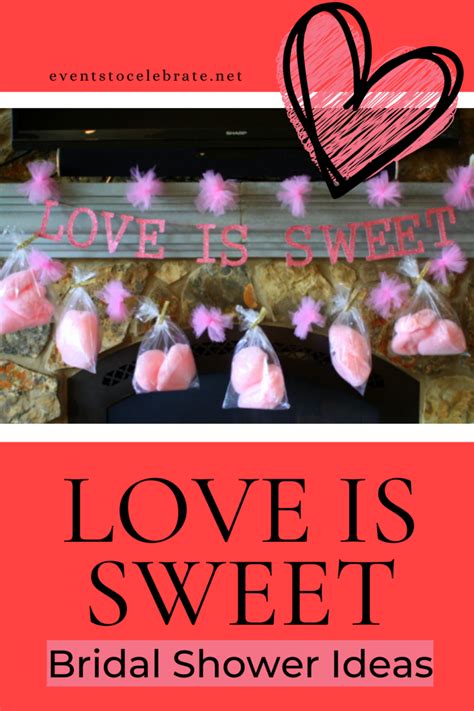 Love Is Sweet Bridal Shower Party Ideas For Real People