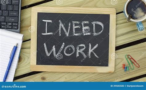 I Need Work Stock Image Image Of Hiring Concept Message 39585585
