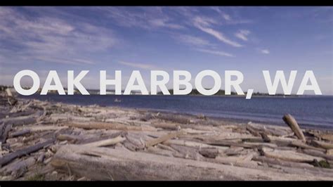 Amazing Aerial Views Of Oak Harbor Wa Youtube