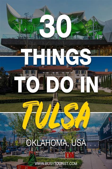 30 Fun Things To Do And Places To Visit In Tulsa Ok