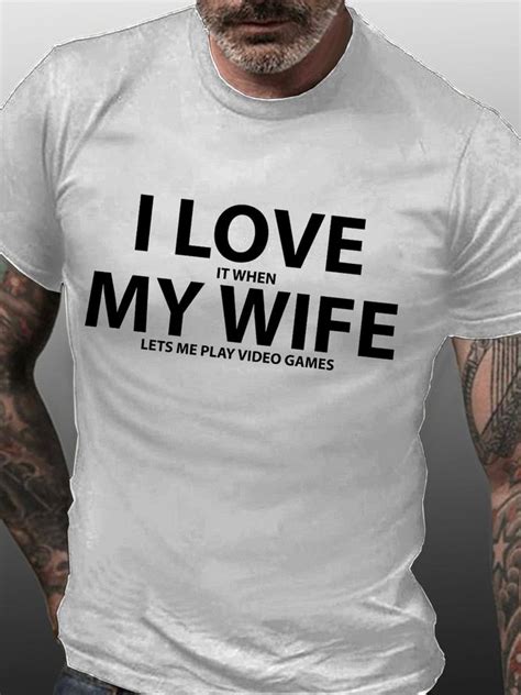 Funny I Love It When My Wife Lets Me Play Video Games T Shirt Lilicloth