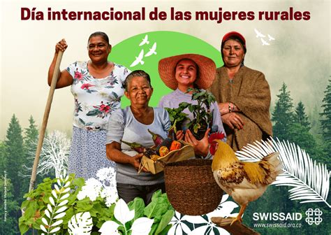 DÍa Internacional De Las Mujeres Rurales Swissaid
