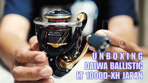 Unboxing Daiwa Ballistic Lt D Xh Japan Youtube