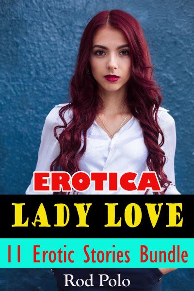 smashwords erotica lady love 11 erotic stories bundle a book by rod polo