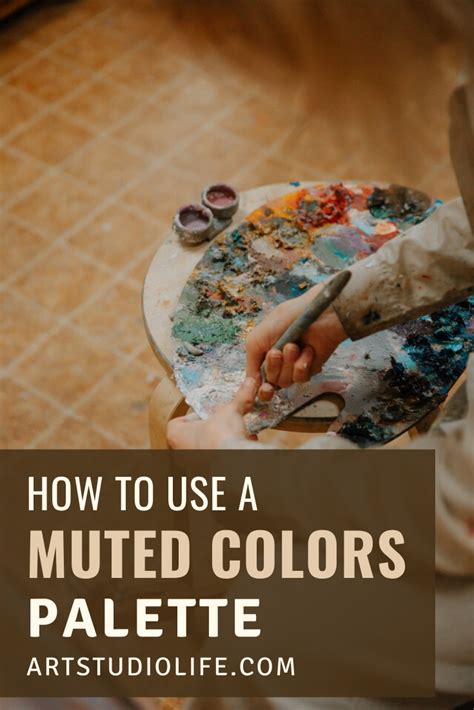 All About Muted Colors In Painting And How To Use A Muted Color Palette