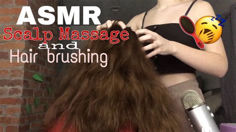 Asmr Scalp Massage And Hair Brushing Some Back Scratchingno Talking Youtube