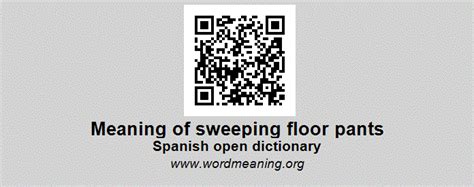 What Does Sweep The Floor Mean In Spanish Review Home Decor