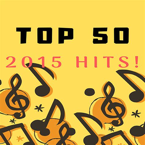 Top 50 Hits From 2015 Without Any Interruption