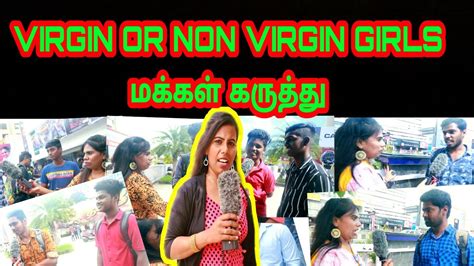 ரொம்ப கஷ்டம்virgin Girls Vs Non Virgin Girls Public Opinion155 Youtube