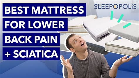 Best Mattress For Lower Back Pain And Sciatica Our Top 6 Picks Youtube