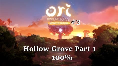 Your heroic task is to bring ori back to his home and save the forest from dying. Hollow Grove Part 1 | Ori and the Blind Forest Definitive ...