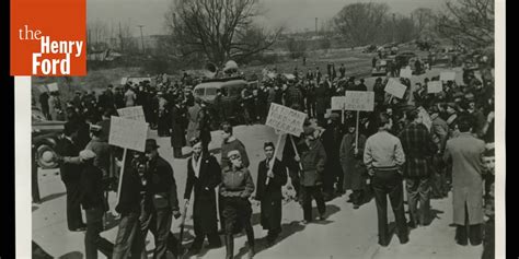 Union Picket Line At The Ford Rouge Plant April 1941 The Henry Ford