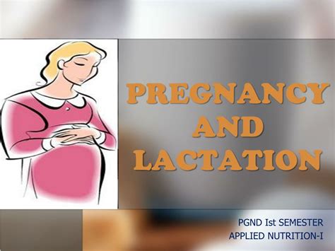 Ppt Pregnancy And Lactation Powerpoint Presentation Free Download