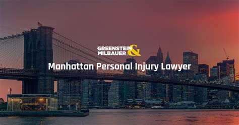 Manhattan Personal Injury Lawyer Greenstein And Milbauer Llp 1 800