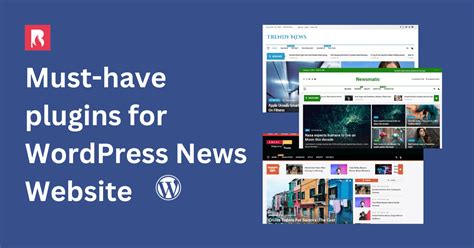 7 Must Have Plugins For Wordpress News Website Blaze Themes