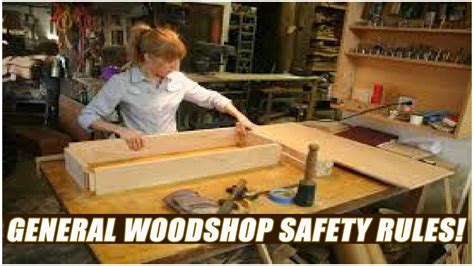 Fire extinguisher, sand buckets, blankets, gloves, other related items and types of. General Woodshop Safety Rules - YouTube