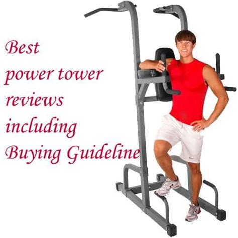 Best Power Tower Reviews Including Buying Guideline