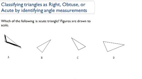 Classifying Triangles As Right Obtuse Or Acute By Identifying Angle Measurements Video