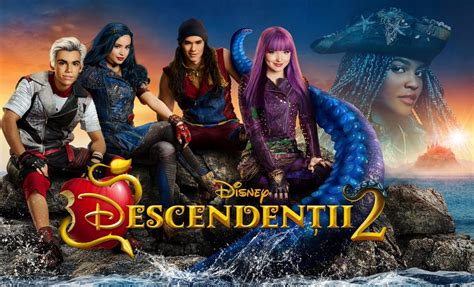 Filmul Original Disney Channel Descendenții 2 Va Fi Difuzat în