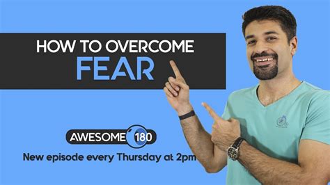 How To Overcome Fear Youtube