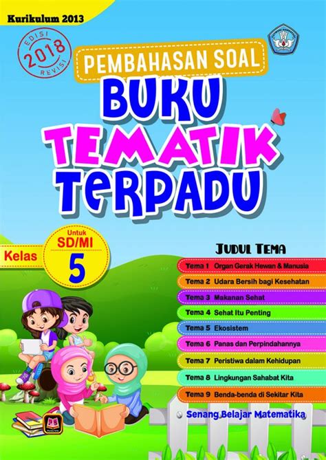 Download buku kurikulum 2006 sd/mi kelas v. Kunci Jawaban Tematik SD Pembahasan Soal Buku Tematik ...