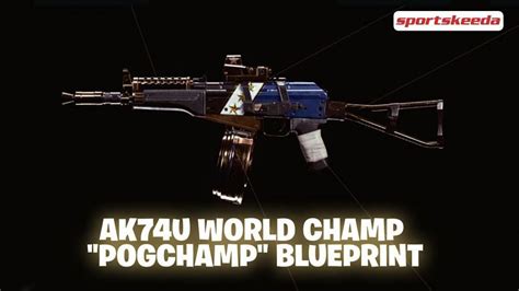 Call Of Duty Black Ops Ak74u World Champ Pogchamp Blueprint How To