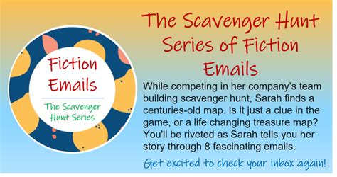 The Scavenger Hunt Series Of Fiction Emails 8 Days Of Amazing Emails