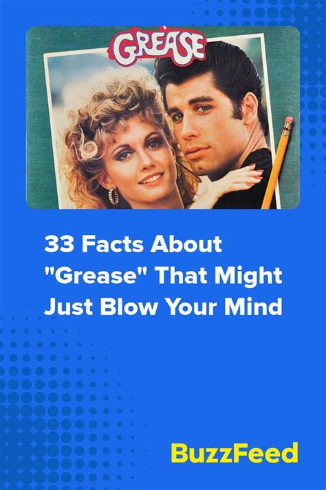 33 Facts About Grease That Might Just Blow Your Mind Grease Movie Movie Facts Blow Your Mind