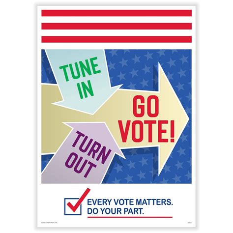 Tune In Turn Out Go Vote Poster 10 X 14 Pack Of 1