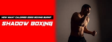 A Complete Guide To Calories Burned Boxing Vs Muay Thai Punch Boxing