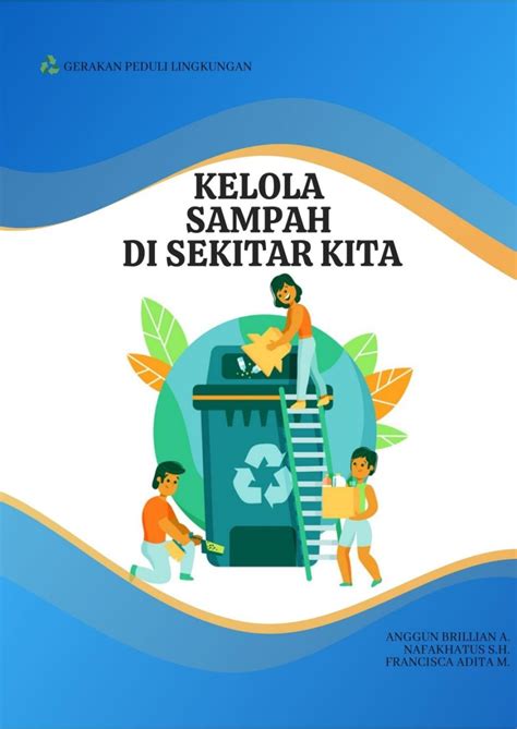 Poster Tentang Upaya Pengelolaan Sampah Di Lingkungan Sekitar Kita
