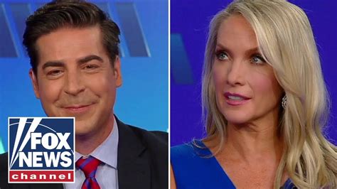 Jesse Watters Shares Embarrassing Story With Dana Everything Will Be