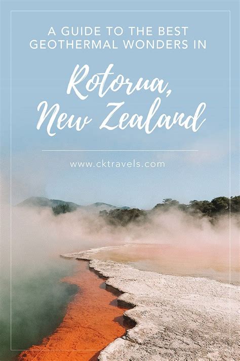 Geothermal Wonders Of Rotorua New Zealand Ck Travels Oceania