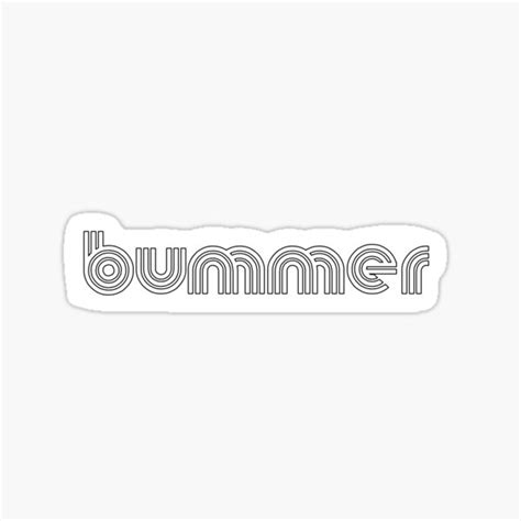 Bummer Sticker Sticker For Sale By Lilly Pad Redbubble