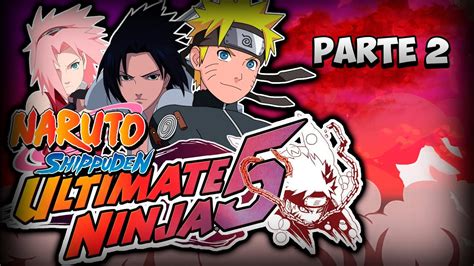Naruto Shippuden Ultimate Ninja 5 Walkthrough Parte 2 Latinbreaker