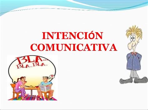 Intencion Comunicativaunidad 2