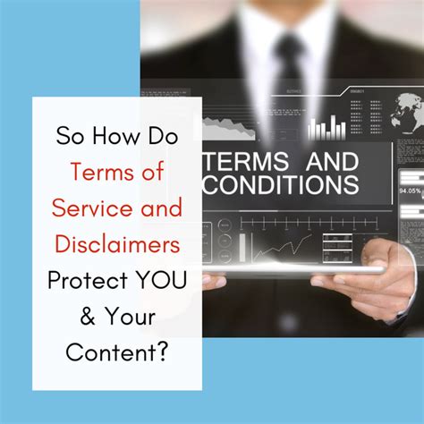 So How Do Terms Of Service And Disclaimers Protect You And Your Content