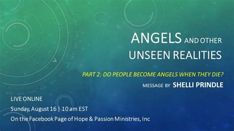 Angels And Other Unseen Realities Part 2 Of 4 08 23 20 Hope And