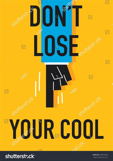 Word Do Not Lose Your Cool Stock Vector Royalty Free 236816650