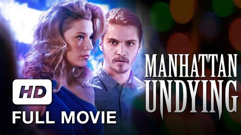 Full Movie Hd Manhattan Undying Luke Grimes Sarah Roemer Drama