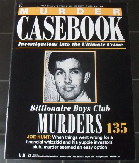 Joe Hunt : Billionaire boy's club murders - The Murder Casebook - Issue