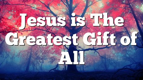 Jesus Is The Greatest T Of All Pentecostal Theology