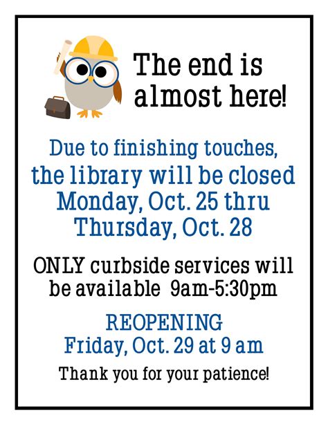 Attention October 25 Thru October 28 The Library Will Be Closed